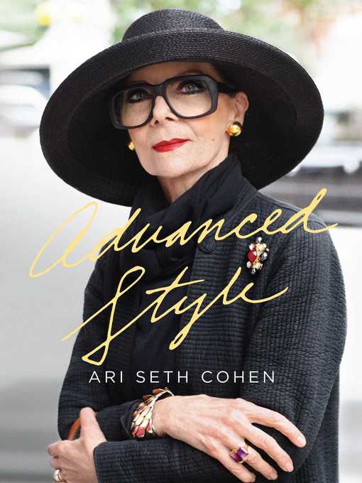 Detalles del título Advanced Style de Ari Seth Cohen - Lista de espera
